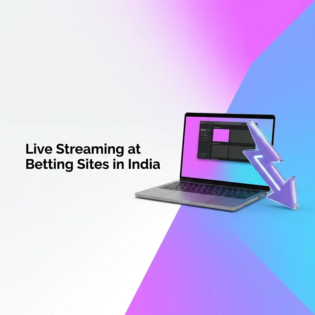 Live streaming cricket and football at Indian betting sites, showing platform access requirements and video quality details